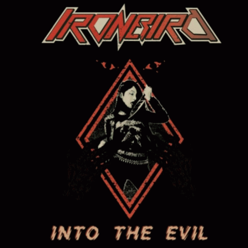 Ironbird : Into the Evil